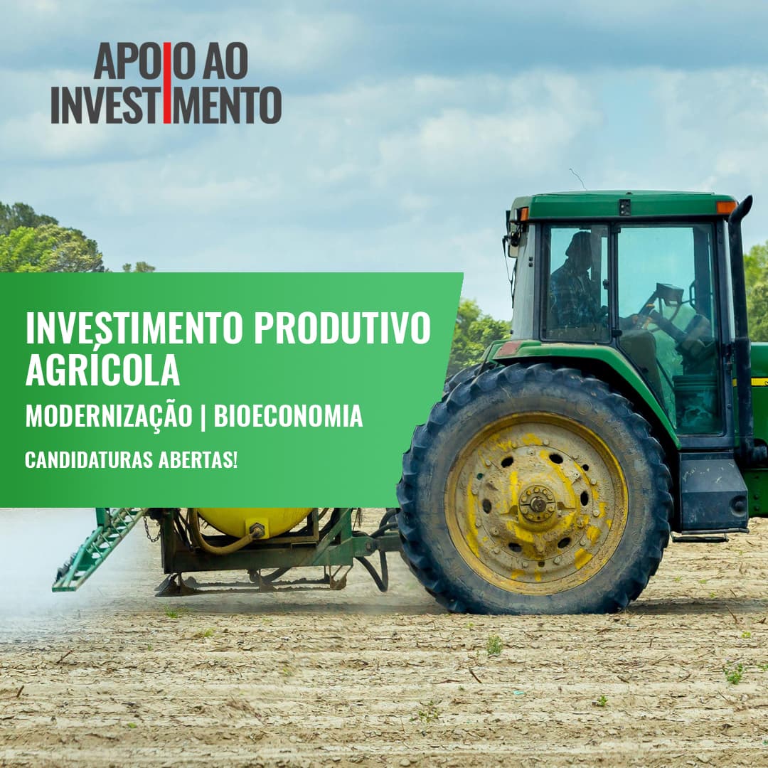 Investimento Produtivo na Bioeconomia – Modernização | Agroindústria